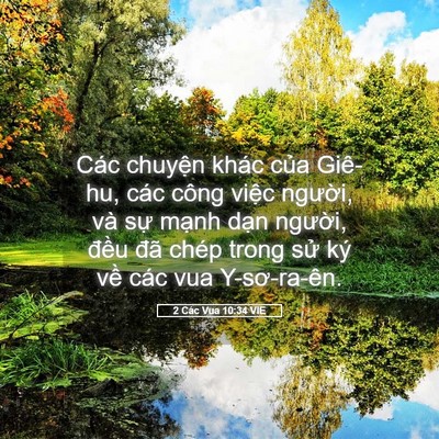 Picture 05 - 2 Các Vua 10:34 VIE - Các chuyện khác của Giê-hu, các công - Bible Verse Picture