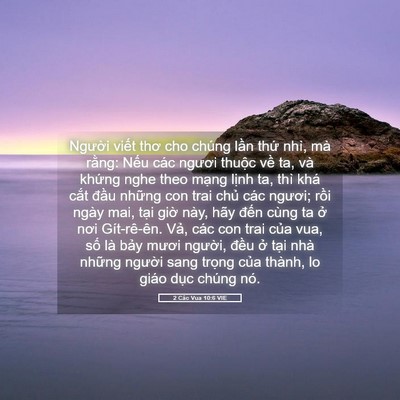 Picture 05 - 2 Các Vua 10:6 VIE - Người viết thơ cho chúng lần thứ nhì, - Bible Verse Picture