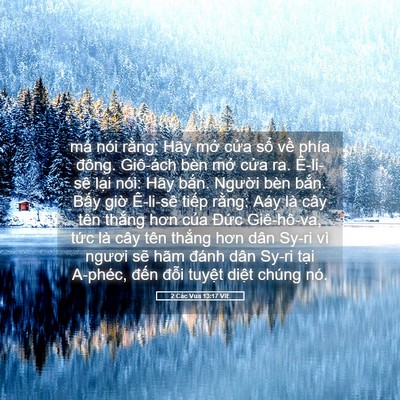 Picture 05 - 2 Các Vua 13:17 VIE - mà nói rằng: Hãy mở cửa sổ về phía - Bible Verse Picture