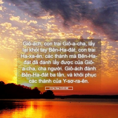 Picture 05 - 2 Các Vua 13:25 VIE - Giô-ách, con trai Giô-a-cha, lấy lại - Bible Verse Picture