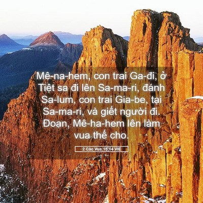 Picture 05 - 2 Các Vua 15:14 VIE - Mê-na-hem, con trai Ga-đi, ở Tiệt sa đi - Bible Verse Picture