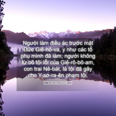 Picture 05 - 2 Các Vua 15:9 VIE - Người làm điều ác trước mặt Đức - Bible Verse Picture