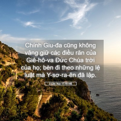 Picture 05 - 2 Các Vua 17:19 VIE - Chính Giu-đa cũng không vâng giữ các - Bible Verse Picture