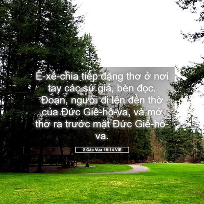 Picture 05 - 2 Các Vua 19:14 VIE - Ê-xê-chia tiếp đặng thơ ở nơi tay các - Bible Verse Picture