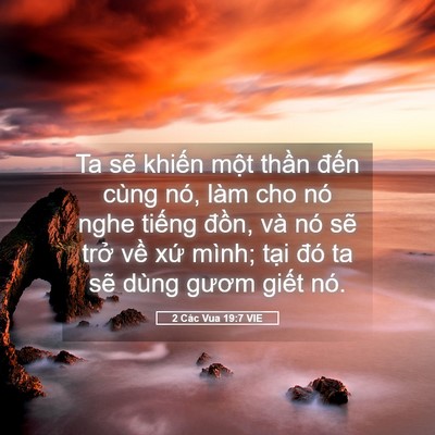 Picture 05 - 2 Các Vua 19:7 VIE - Ta sẽ khiến một thần đến cùng nó, - Bible Verse Picture