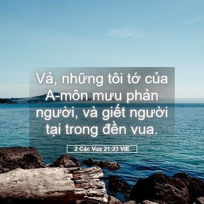 Picture 05 - 2 Các Vua 21:23 VIE - Vả, những tôi tớ của A-môn mưu phản - Bible Verse Picture