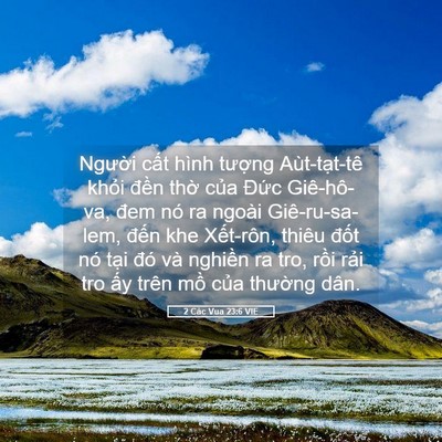 Picture 05 - 2 Các Vua 23:6 VIE - Người cất hình tượng Aùt-tạt-tê - Bible Verse Picture