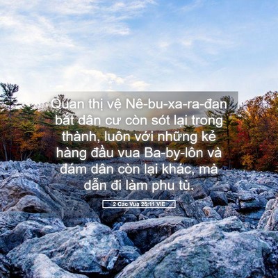 Picture 05 - 2 Các Vua 25:11 VIE - Quan thị vệ Nê-bu-xa-ra-đan bắt dân cư - Bible Verse Picture