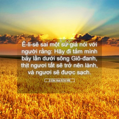 Picture 05 - 2 Các Vua 5:10 VIE - Ê-li-sê sai một sứ giả nói với - Bible Verse Picture
