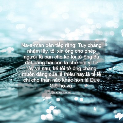Picture 05 - 2 Các Vua 5:17 VIE - Na-a-man bèn tiếp rằng: Tuy chẳng nhậm - Bible Verse Picture