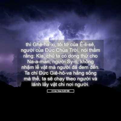 Picture 05 - 2 Các Vua 5:20 VIE - thì Ghê-ha-xi, tôi tớ của Ê-li-sê, - Bible Verse Picture