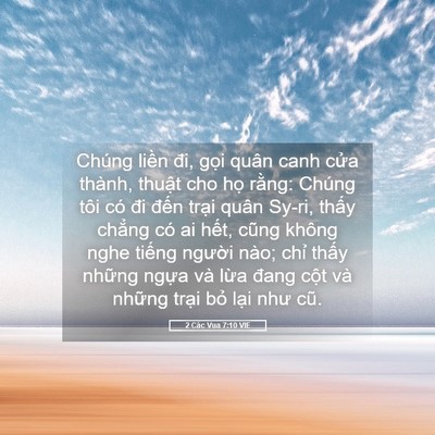 Picture 05 - 2 Các Vua 7:10 VIE - Chúng liền đi, gọi quân canh cửa thành, - Bible Verse Picture