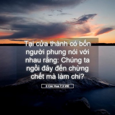 Picture 05 - 2 Các Vua 7:3 VIE - Tại cửa thành có bốn người phung nói - Bible Verse Picture
