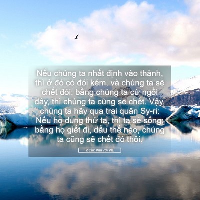 Picture 05 - 2 Các Vua 7:4 VIE - Nếu chúng ta nhất định vào thành, thì - Bible Verse Picture