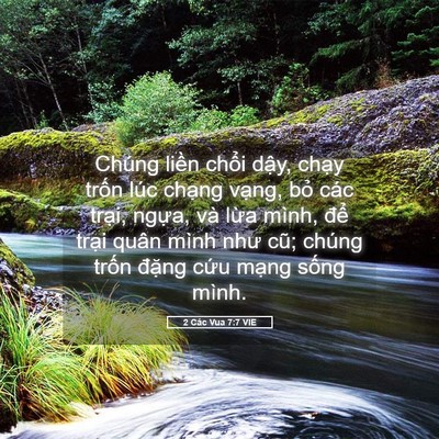 Picture 05 - 2 Các Vua 7:7 VIE - Chúng liền chổi dậy, chạy trốn lúc - Bible Verse Picture