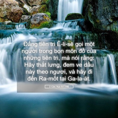 Picture 05 - 2 Các Vua 9:1 VIE - Đấng tiên tri Ê-li-sê gọi một người - Bible Verse Picture