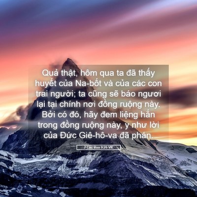 Picture 05 - 2 Các Vua 9:26 VIE - Quả thật, hôm qua ta đã thấy huyết - Bible Verse Picture