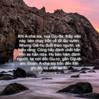 Picture 05 - 2 Các Vua 9:27 VIE - Khi A-cha-xia, vua Giu-đa, thấy việc này, - Bible Verse Picture