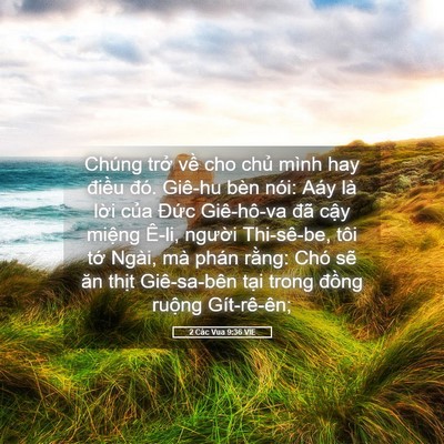 Picture 05 - 2 Các Vua 9:36 VIE - Chúng trở về cho chủ mình hay điều - Bible Verse Picture