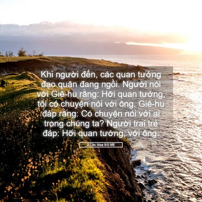 Picture 05 - 2 Các Vua 9:5 VIE - Khi người đến, các quan tướng đạo - Bible Verse Picture