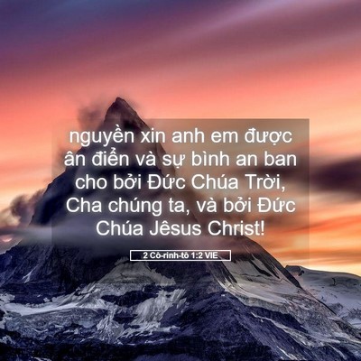 Picture 05 - 2 Cô-rinh-tô 1:2 VIE - nguyền xin anh em được ân điển và sự - Bible Verse Picture