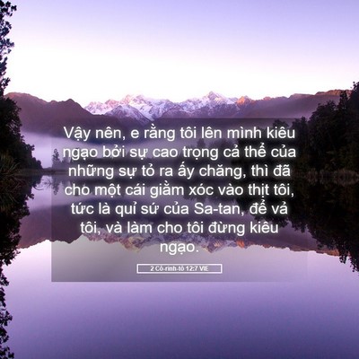 Picture 05 - 2 Cô-rinh-tô 12:7 VIE - Vậy nên, e rằng tôi lên mình kiêu ngạo - Bible Verse Picture
