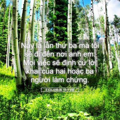 Picture 05 - 2 Cô-rinh-tô 13:1 VIE - Nầy là lần thứ ba mà tôi sẽ đi đến - Bible Verse Picture