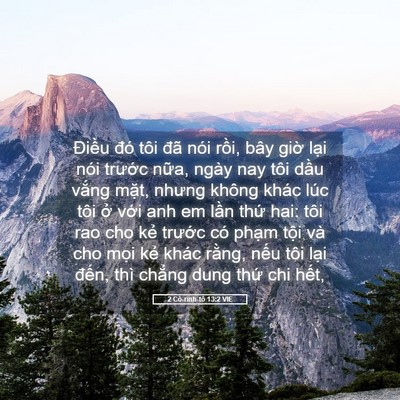 Picture 05 - 2 Cô-rinh-tô 13:2 VIE - Điều đó tôi đã nói rồi, bây giờ - Bible Verse Picture