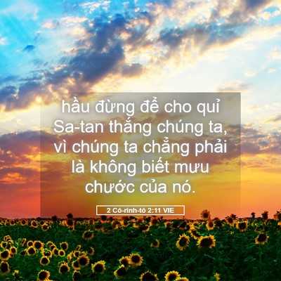 Picture 05 - 2 Cô-rinh-tô 2:11 VIE - hầu đừng để cho quỉ Sa-tan thắng - Bible Verse Picture