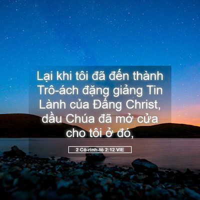 Picture 05 - 2 Cô-rinh-tô 2:12 VIE - Lại khi tôi đã đến thành Trô-ách - Bible Verse Picture
