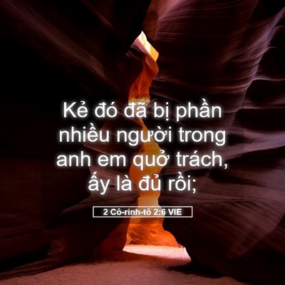 Picture 05 - 2 Cô-rinh-tô 2:6 VIE - Kẻ đó đã bị phần nhiều người trong - Bible Verse Picture