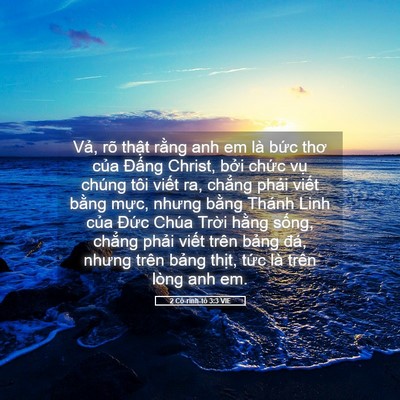 Picture 05 - 2 Cô-rinh-tô 3:3 VIE - Vả, rõ thật rằng anh em là bức thơ - Bible Verse Picture