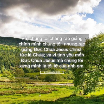 Picture 05 - 2 Cô-rinh-tô 4:5 VIE - Vả, chúng tôi chẳng rao giảng chính - Bible Verse Picture