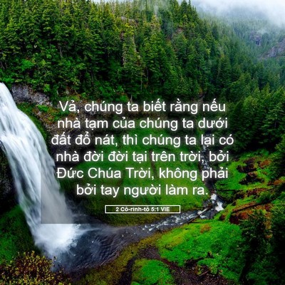 Picture 05 - 2 Cô-rinh-tô 5:1 VIE - Vả, chúng ta biết rằng nếu nhà tạm - Bible Verse Picture