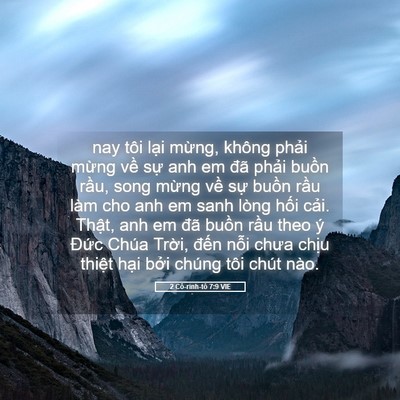 Picture 05 - 2 Cô-rinh-tô 7:9 VIE - nay tôi lại mừng, không phải mừng về - Bible Verse Picture