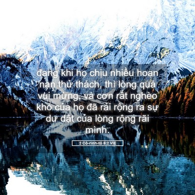 Picture 05 - 2 Cô-rinh-tô 8:2 VIE - đang khi họ chịu nhiều hoạn nạn thử - Bible Verse Picture