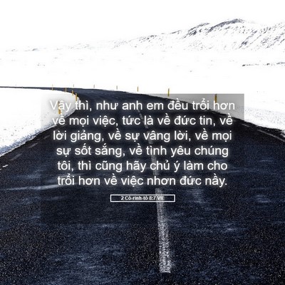 Picture 05 - 2 Cô-rinh-tô 8:7 VIE - Vậy thì, như anh em đều trổi hơn về - Bible Verse Picture