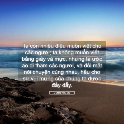 Picture 05 - 2 Giăng 1:12 VIE - Ta còn nhiều điều muốn viết cho các - Bible Verse Picture