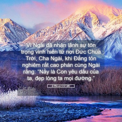 Picture 05 - 2 Phi-rơ 1:17 VIE - Vì Ngài đã nhận lãnh sự tôn trọng - Bible Verse Picture