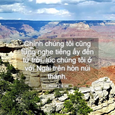 Picture 05 - 2 Phi-rơ 1:18 VIE - Chính chúng tôi cũng từng nghe tiếng ấy - Bible Verse Picture