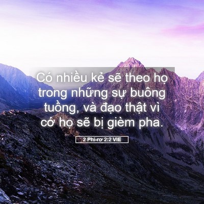 Picture 05 - 2 Phi-rơ 2:2 VIE - Có nhiều kẻ sẽ theo họ trong những - Bible Verse Picture