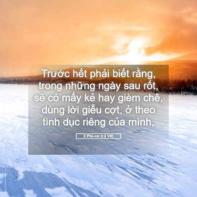 Picture 05 - 2 Phi-rơ 3:3 VIE - Trước hết phải biết rằng, trong - Bible Verse Picture
