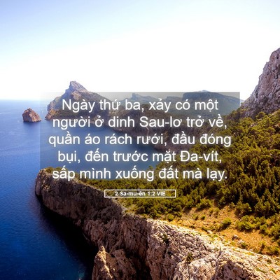 Picture 05 - 2 Sa-mu-ên 1:2 VIE - Ngày thứ ba, xảy có một người ở dinh - Bible Verse Picture