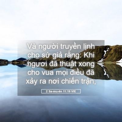 Picture 05 - 2 Sa-mu-ên 11:19 VIE - Và người truyền lịnh cho sứ giả - Bible Verse Picture