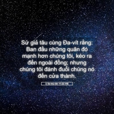 Picture 05 - 2 Sa-mu-ên 11:23 VIE - Sứ giả tâu cùng Đa-vít rằng: Ban đầu - Bible Verse Picture