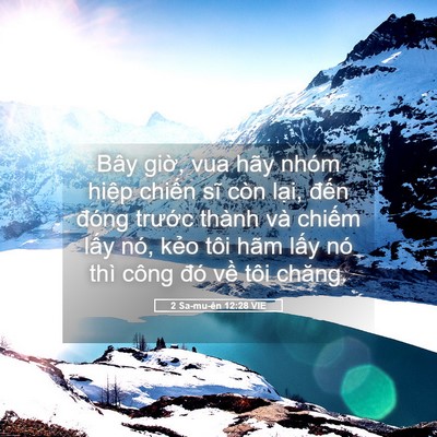 Picture 05 - 2 Sa-mu-ên 12:28 VIE - Bây giờ, vua hãy nhóm hiệp chiến sĩ - Bible Verse Picture