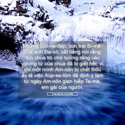 Picture 05 - 2 Sa-mu-ên 13:32 VIE - Nhưng Giô-na-đáp, con trai Si-mê-a, là anh - Bible Verse Picture