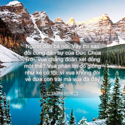 Picture 05 - 2 Sa-mu-ên 14:13 VIE - Người đàn bà nói: Vậy thì sao đối - Bible Verse Picture