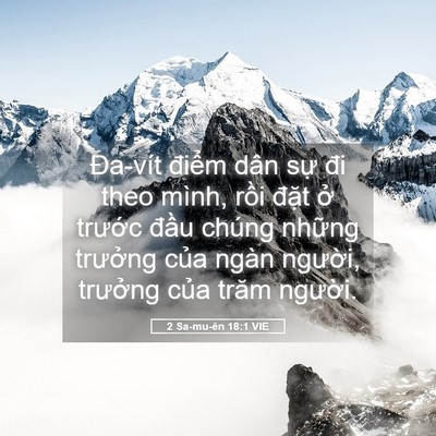 Picture 05 - 2 Sa-mu-ên 18:1 VIE - Đa-vít điểm dân sự đi theo mình, rồi - Bible Verse Picture