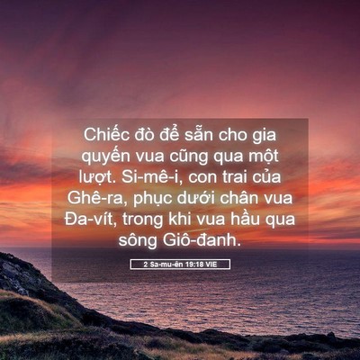 Picture 05 - 2 Sa-mu-ên 19:18 VIE - Chiếc đò để sẵn cho gia quyến vua - Bible Verse Picture